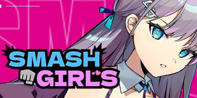 乱斗少女|官方中文|Smash Girls|