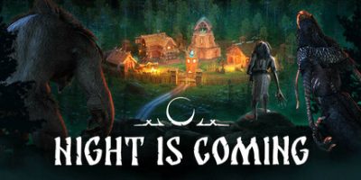 暗夜降临|官方中文|Night is Coming|夜幕降临|