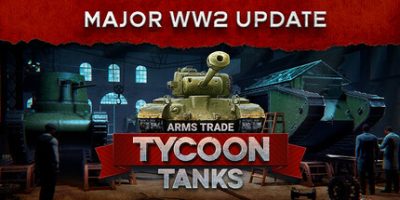 军火贸易大亨：坦克|官方中文|Arms Trade Tycoon: Tanks|