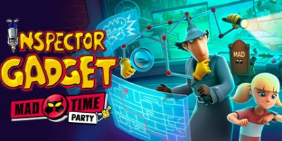 神探加杰特：疯狂时光派对|官方英文|Inspector Gadget: Mad Time Party|
