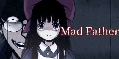 Mad Father《狂父》|