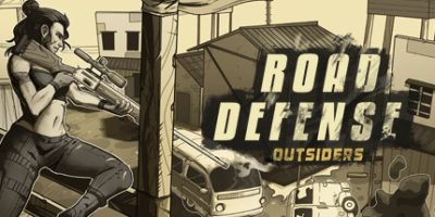 道路防御：外来人/防卫：外来者 Road Defense: Outsiders|