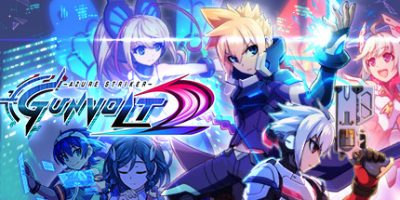 苍穹雷霆Gunvolt2/苍蓝雷霆：刚巴尔特2/Azure Striker Gunvolt 2|