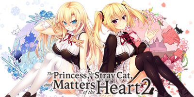 野良与皇女与流浪猫之心2|官方中文|The Princess, the Stray Cat, and Matters of the Heart 2|